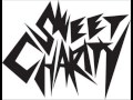 Sweet Charity -'Cinta Dan Cipta'.