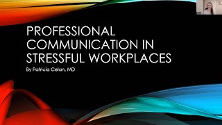 Professional Communication in Stressful Workplaces
