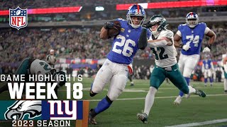 Philadelphia Eagles vs. New York Giants - Highlights | 2023 Regular Season Week 18