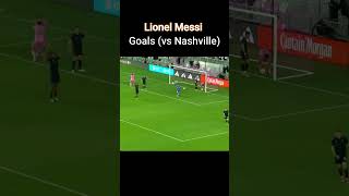 Lionel Messi - Goals ⚽ (vs Nashville) #shorts #viral #messi