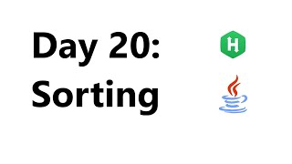 Hackerrank Day 20: Sorting Solution - Java 8| 30 Days Of Code Hackerrank