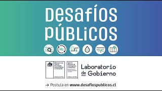 Desafíos Públicos 2022: Requisitos de postulación