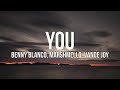 benny blanco, Marshmello & Vance Joy - You (Lyrics)