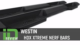 Westin HDX Xtreme Nerf Bars