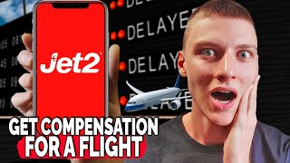 How to Get Compensation for a Delayed or Canceled Jet2 Flight - Easy Guide
