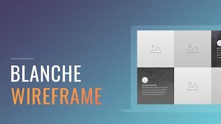 Blanche Wireframe | Tutorial by Without Code