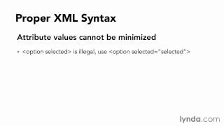 11 Proper XML syntax