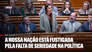 A nossa Nação está fustigada pela falta de seriedade na política