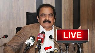 LIVE | Interior Minister Rana Sanaullah Important Media Talk
