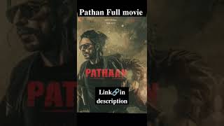 Pathaan | FULL MOVIE HD | Shah Rukh Khan | Deepika Padukone | John Abraham | Siddharth Anand#shorts