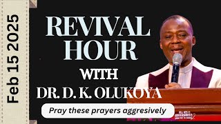 Revival Hour with Dr. D. K. Olukoya | Prayers that Move the Mountain Ep 4