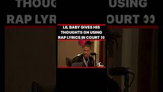 #LilBaby Speaks About Using Rap Lyrics In Court #2022