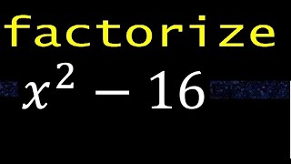 Factoring x^2-16 , quadratic factoring by difference of squares