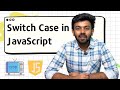 Switch case in Java Script | JS for Beginners - 21 | code io - Tamil
