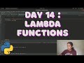 Day 14 : Lambda Function