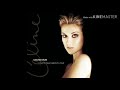 Céline Dion: 15. I Have You Then I Love You (duet with Luciano Pavarotti) (Audio)