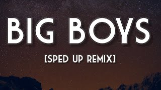 sza - big boys (sped up) [tiktok remix lyrics]
