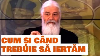 CUM ȘI CÂND Trebuie să Iertăm ? Adevărul despre Iertare - Parintele Calistrat