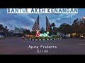 BANTUL AKEH KENANGAN - Agung Pradanta (Lirik Video)