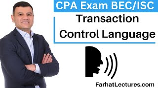 Transaction Control Language | Information Systems and Controls CPA Exam BAR