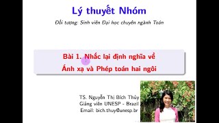 [LÝ THUYẾT NHÓM] Bài 1. Nhắc lại về ánh xạ và phép toán hai ngôi