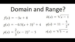 Grade 11 Functions - Domain and Range of functions (Ch 1.4)