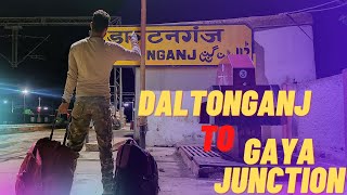 Daltonganj to Gaya |  journey whit train |🚊@FitCoachGauravLal