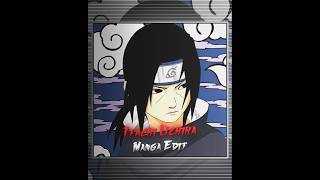 Itachi Uchiha Manga Edit | #anime #narutoshippuden #itachi #fyp #shorts