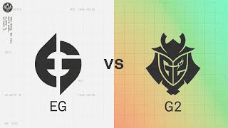 EG vs. G2 | 2022 MSI Rumble Stage Day 5 | Evil Geniuses vs. G2 Esports