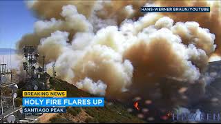 TWEET SHARE EMAIL Holy Fire: Flames reignite near Santiago Peak in Cleveland National Forest I ABC7