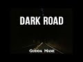 Gudda Mane - Dark Road (Gas Game Records)