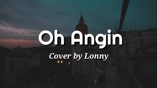 Download Lagu Wali Oh Angin... MP3 Gratis