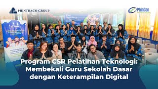 CSR PhinCon: Meningkatkan Kompetensi Digital di Sekolah