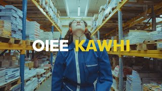 OIEE - KAWHI (Official Video)