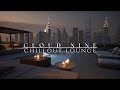 CLOUD NINE 🎷 Elegant Deep House for Relaxing 🍹 Luxury Chillout Lounge Mix