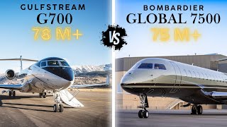 Gulfstream G700 VS Bombardier Global 7500 The Battle For Luxury Supremacy