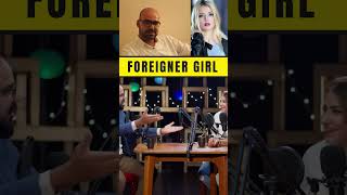 Foreigner Girl 😍 #shorts #podcast #hinaaltaf #funny #junaidakram #syedali #funny #joke #ashortaday