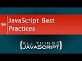 JavaScript Fundamentals: Best Practices