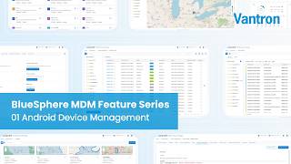 BlueSphere MDM Series #1: Mastering Android Device Management at Scale