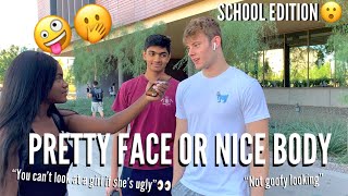 DO GUYS PREFER A PRETTY FACE OR A NICE BODY? | PUBLIC INTERVIEW