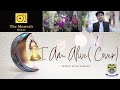 I Am Alive By Maher Zain And Atif Aslam (Cover) Ramadan 2023 Nasheed I The Musicals Records I