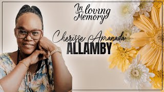 Celebrating the Life of Cherrise Amanda Allamby