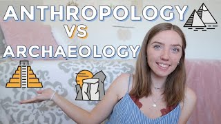 Anthropology vs Archaeology | What’s The Difference? UCLA Anthropology Student Explains Impacts