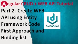 Angular Crud + Web API | Create WEB API Using EF | Binding Angular List From Database
