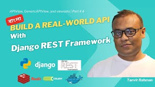 Build a Real-World API with Django REST Framework | Bangla/বাংলা | P-4 #djangorestframework #apiview