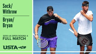 Sock/Withrow vs. Bryan/Bryan Full Match | 2019 US Open Round 4