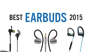 Best Earbuds of 2015