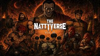 The Nattyverse: The Complete Saga (Volume III)