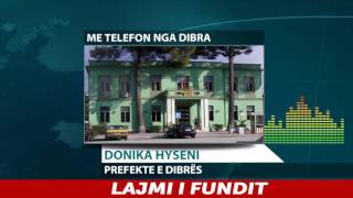 Report TV - Përmbytjet, flet prefektja e Dibrës Donika Hyseni