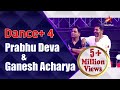 Dance Plus 4 | Prabhu Deva and Ganesh Acharya #millionviews